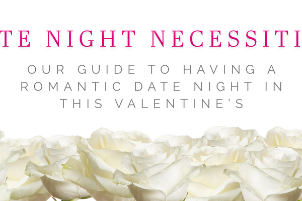 Date Night Necessities